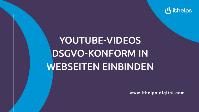 Youtube Videos Dsgvo Konform In Webseiten Einbinden